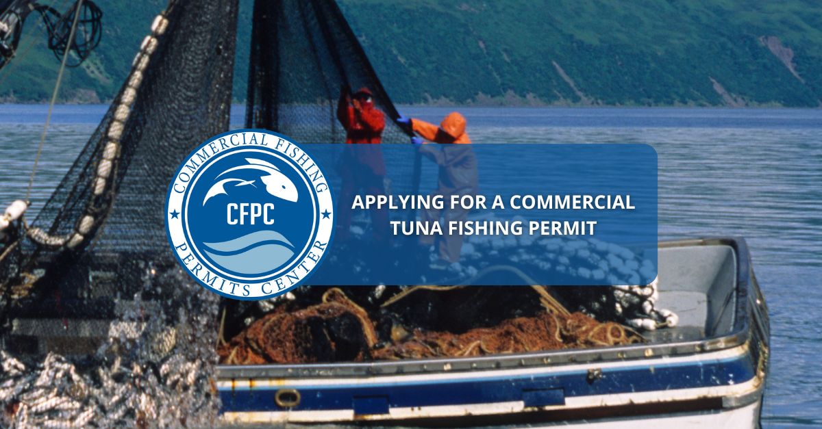 Applying For A Commercial Tuna Fishing Permit