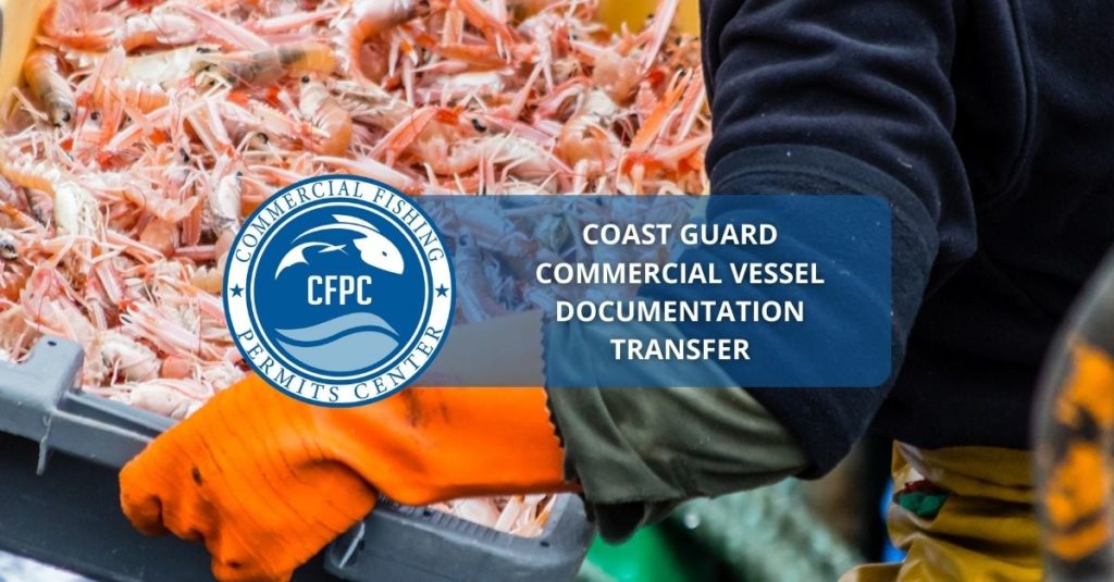 coast guard commercial vessel documentation transfer