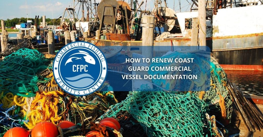 how to renew coast guard commercial vessel documentation