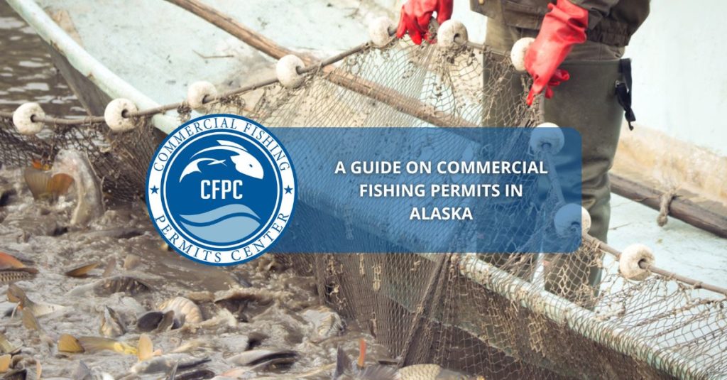 Commercial Fishing Permits in Alaska