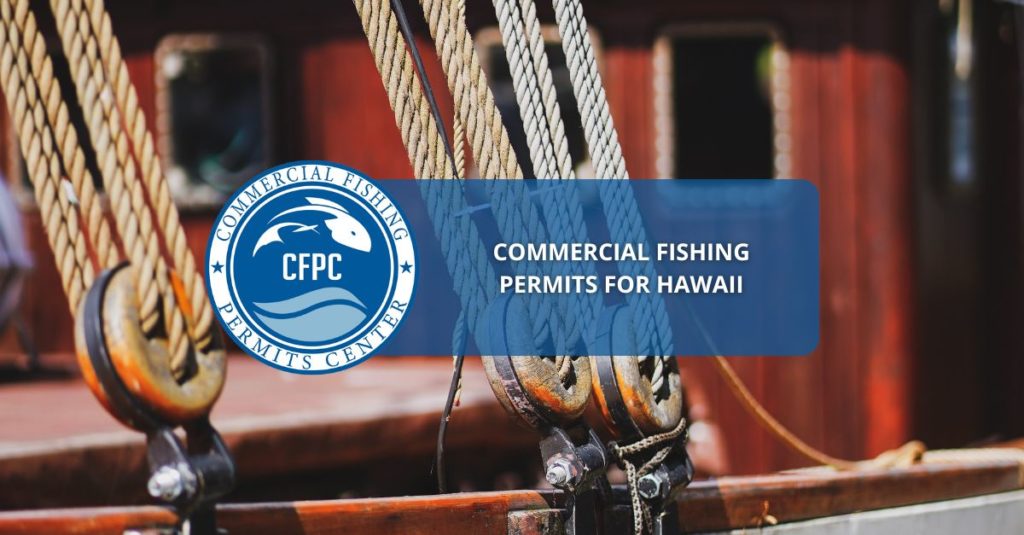 Hawaii Commercial Fishing Permit