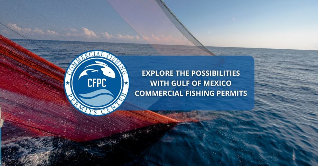 Gulf of Mexico Federal Commercial Fishing Permits