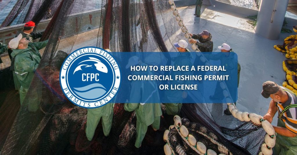 Replace a Federal Commercial Fishing Permit