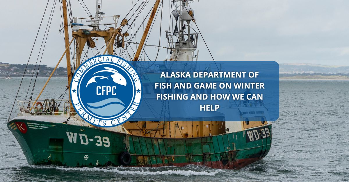 Alaska Department of Fish and Game Assistance Commercial Fishing