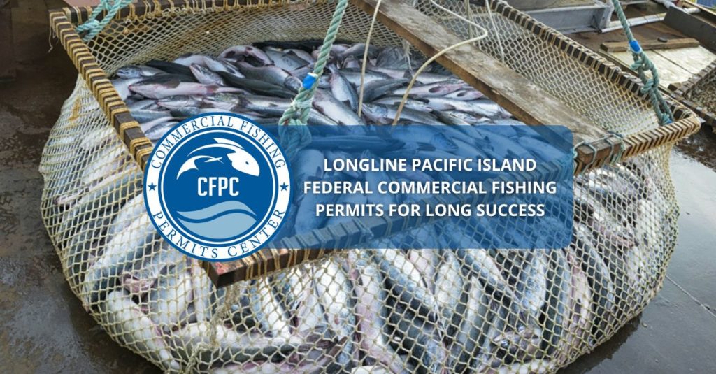 Pacific Island Federal Commercial Fishing