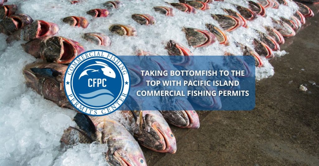 Pacific Island Commercial Fishing Permits