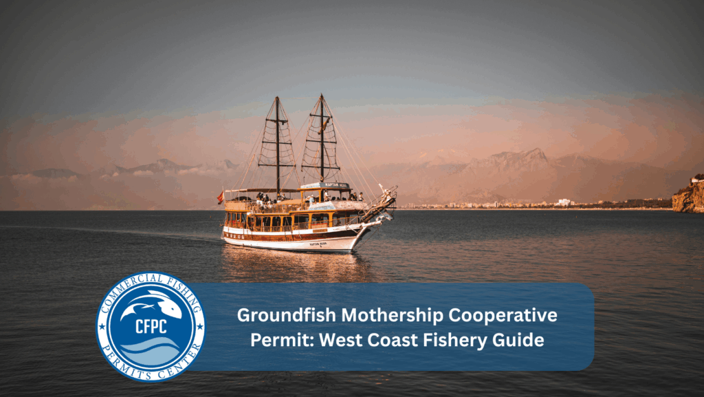 Groundfish Mothership Cooperative Permit