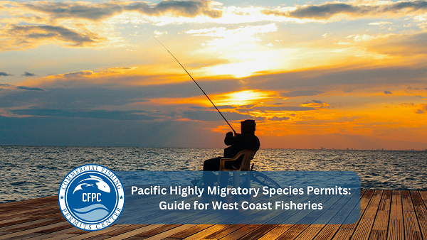 Pacific Highly Migratory Species Permits